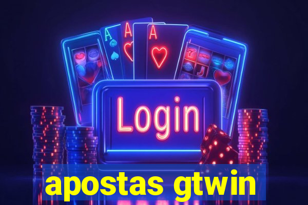 apostas gtwin